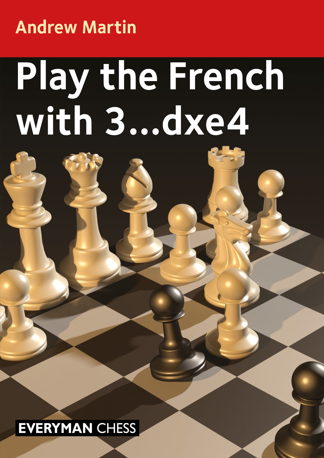 Play the French with 3...dxe4