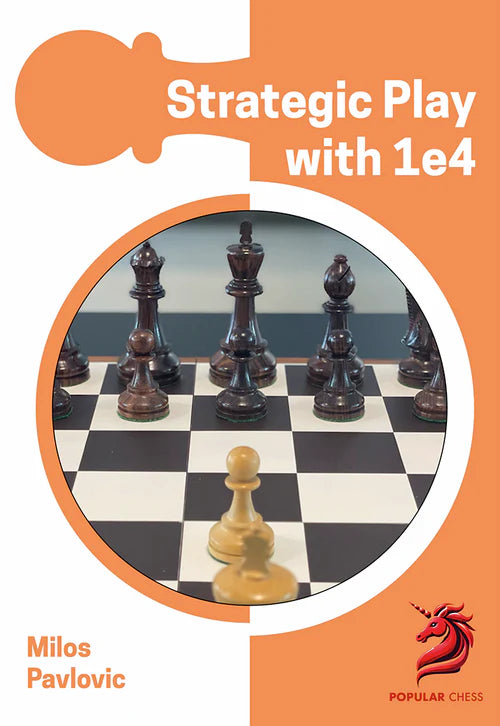 Opening Repertoire: Strategic Play with 1e4