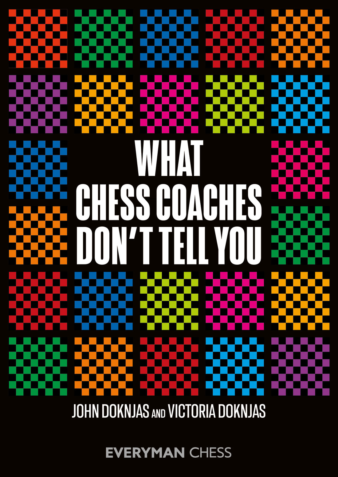 What Chess Coaches Don't Tell You