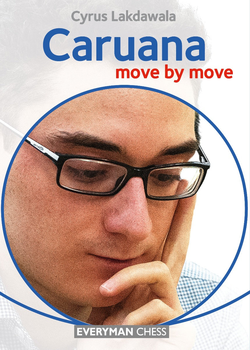 Caruana: Move by Move