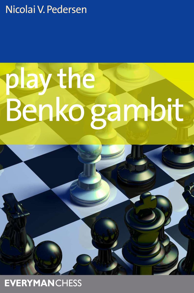 Play the Benko Gambit